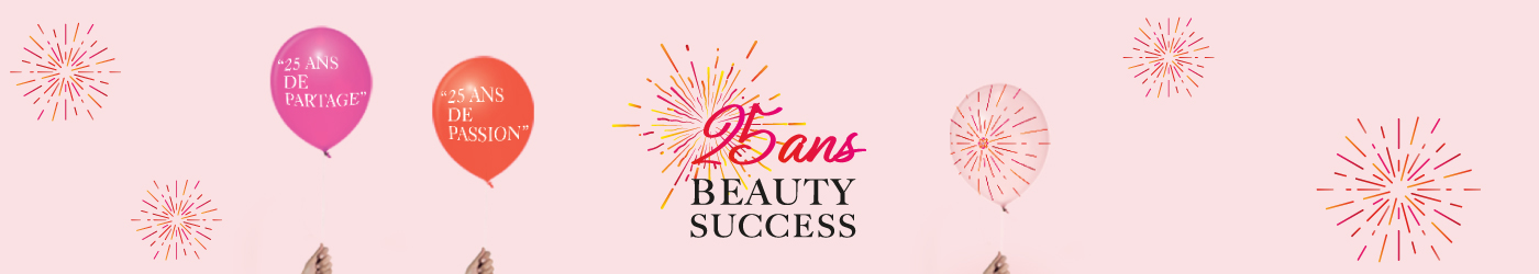 25 ans de Beauty Success