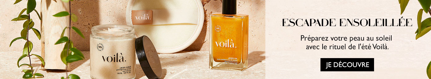Voilà - Soin Corps et bain