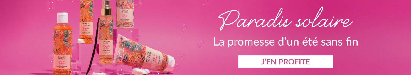 Beauty success - Paradis solaire