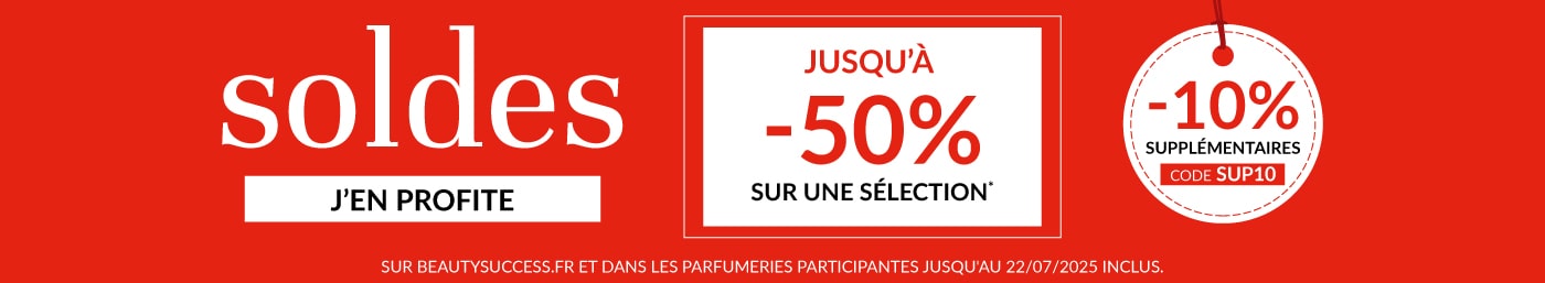 soldes jusqu'à -50% et -10% supplémentaires avec le code : SUP10*