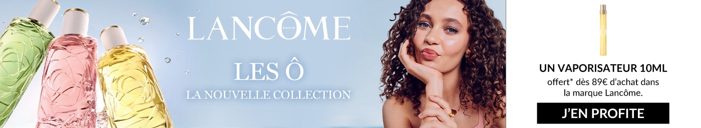 Un vaporisateur Ô Zénith 10ML offert dès 89€ d'achat dans la marque Lancôme*