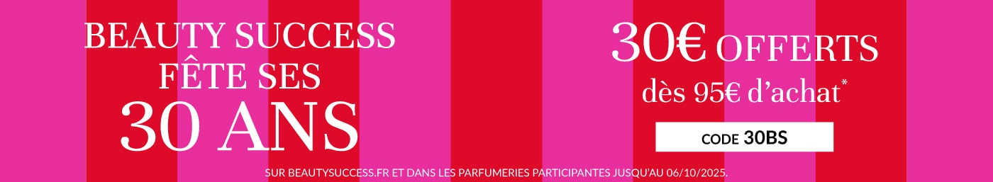 Beauty Success fête ses 30ans