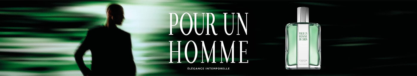 Caron Pour un homme