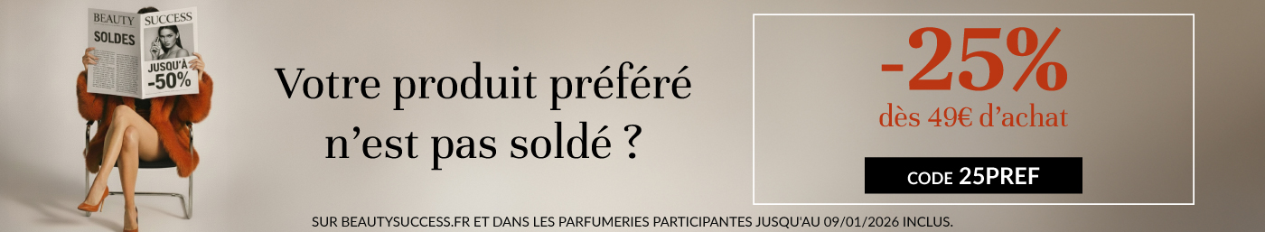 -25% dès 49€ d’achat  Code : 25PREF*