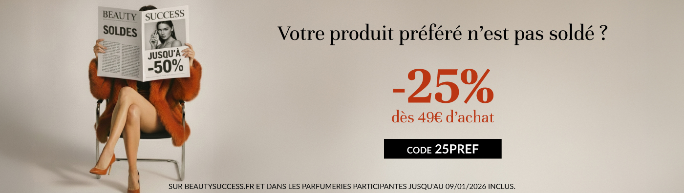 -25% dès 49€ d’achat  Code : 25PREF*