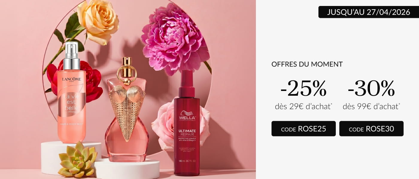 -25% avec le code ROSE25 et -30% avec le code ROSE30