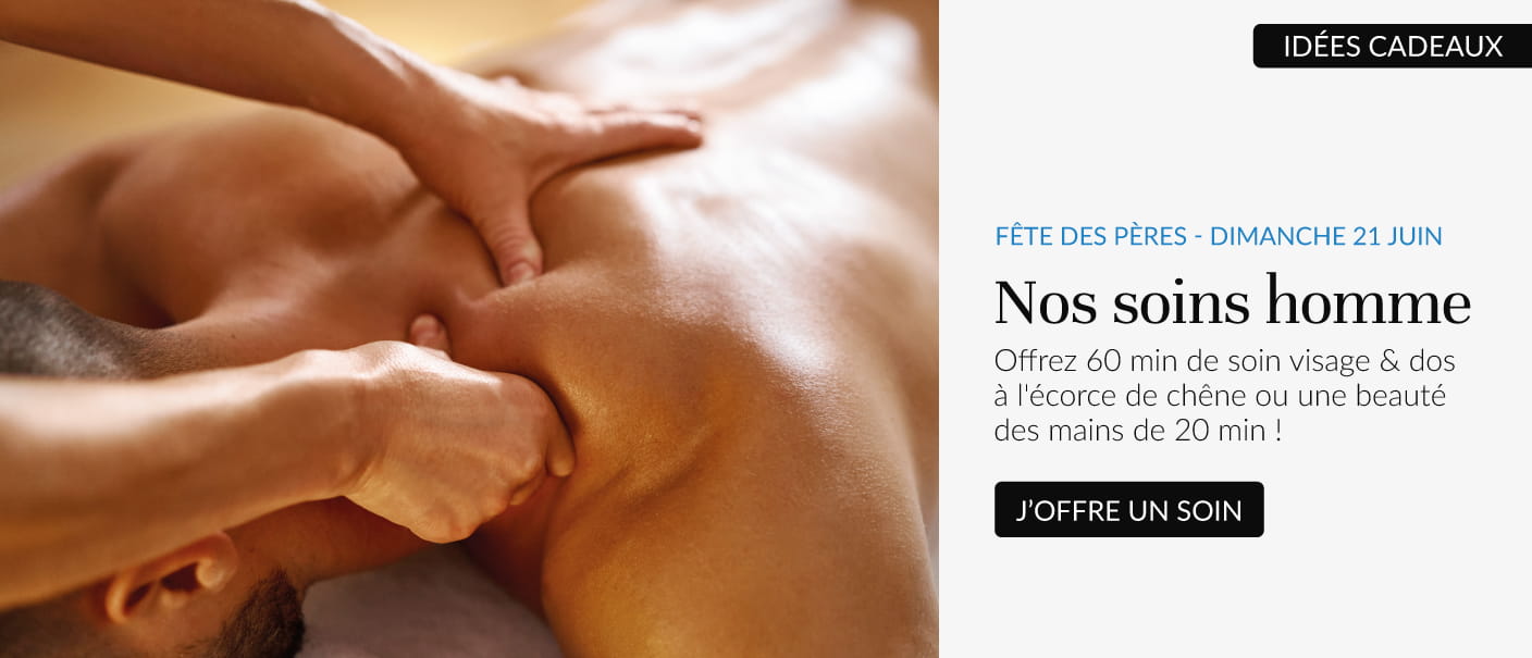 Fête des Pères - Nos soins homme