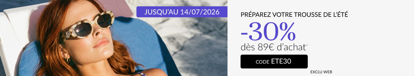 -30% dès 89€ d'achat avec le code ETE30