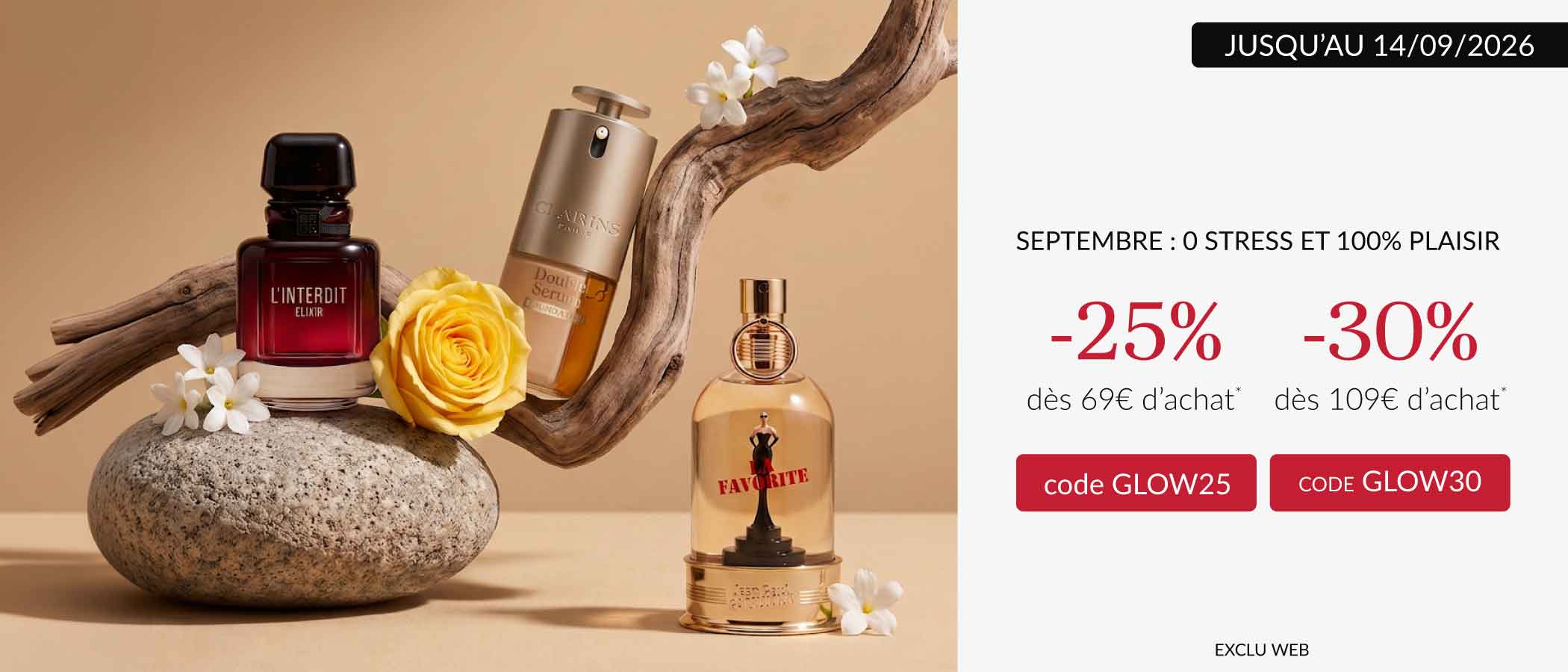 -25% d&egrave;s 69&euro; avec le code GLOW25 et -30% d&egrave;s 109&euro; avec le code GLOW30